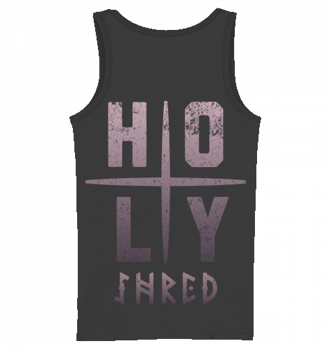 HOLY SHRED. LADIES | Tank Top | 100% combed, ringspun Organic Cotton Snowboard Skateboard Surf Ski | Quality Apparel Wash with similar colors, do not iron the print, wash and iron inside out. Do not tumble dry! Washing: 30°C Ironing: 110°C Color Black
