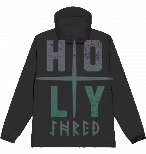 HOLY SHRED | WINDBREAKER HOODED | OVERSIZED CUT | STREETWEAR S-XXXL | SNOWBOARD SKATEBOARD SURF SKI COLOR BLACK