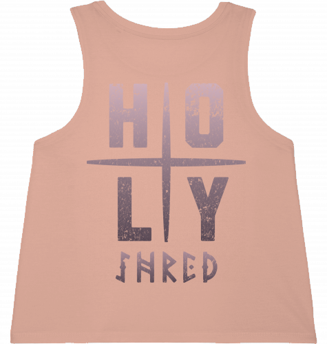 HOLY SHRED. LADIES | Short Tank Top | 100% combed, ringspun Organic Cotton | Snowboard Skateboard Surf Ski | Quality Apparel | Color Fraiche Peche | Back View
