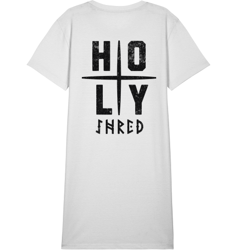 HOLY SHRED | T-SHIRT DRESS |100% ring-spun, combed ORGANIC COTTON SNOWBOARD | SKI | SKATEBOARD | SURF