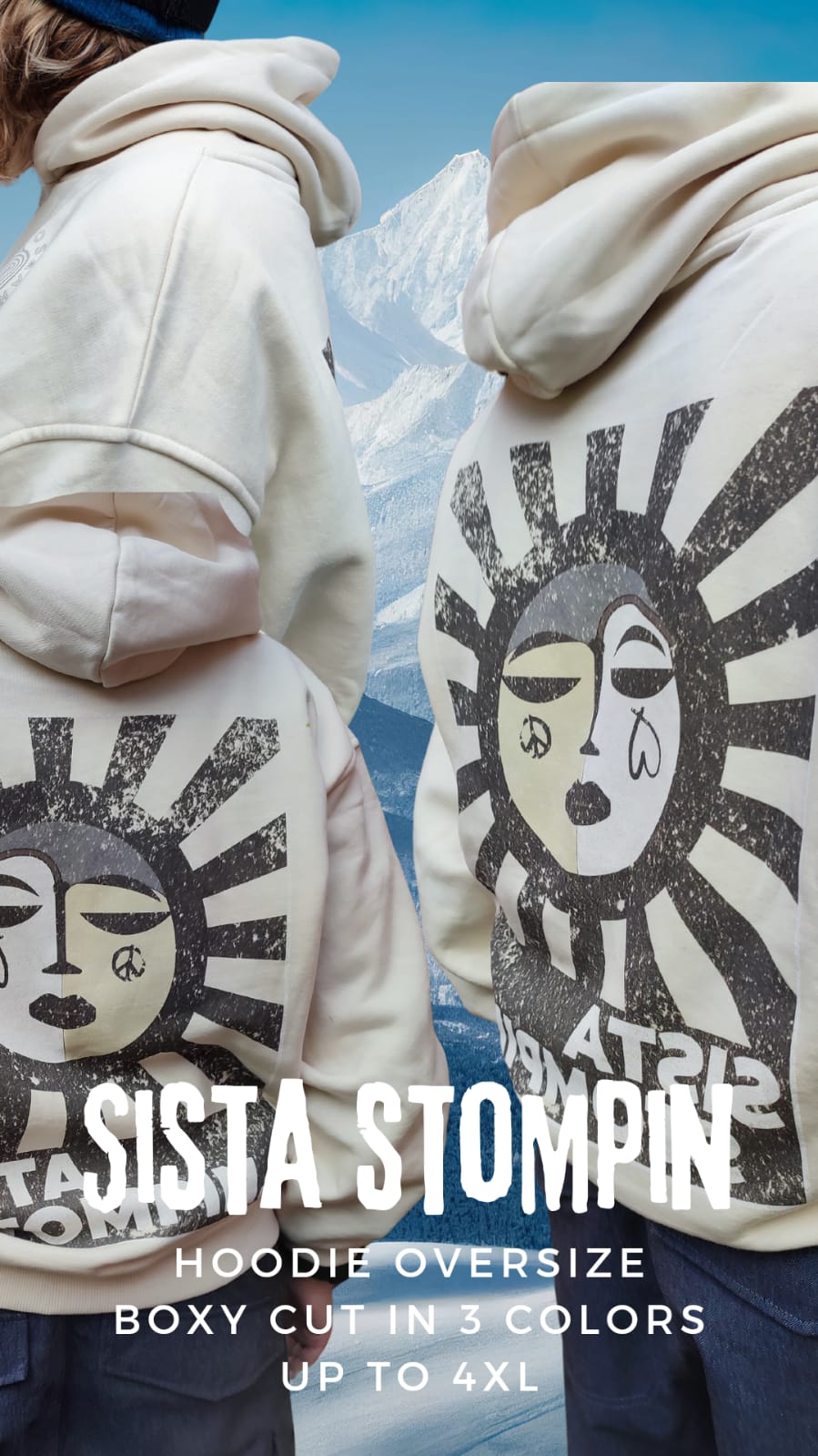 'STOMPIN' SISTA' HOODIE OVERSIZED CUT STREETWEAR XS-4XL SNOWBOARD SKATEBOARD SURF WEAR PREMIUM QUALITY PRODUCED IN TURKEY, DESIGNED AND SHIPPED FROM GERMANY