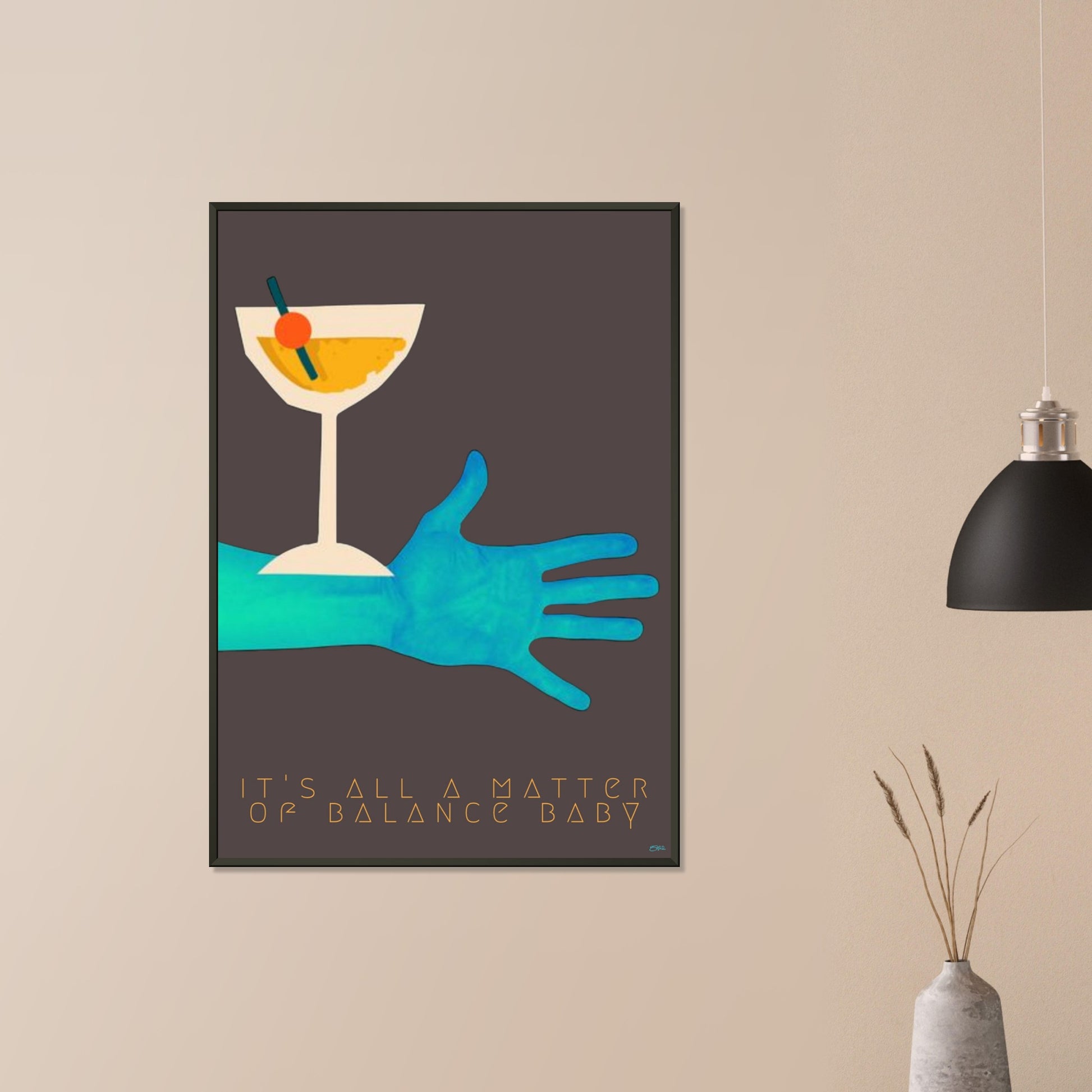 BALANCE BABY | METAL FRAMED Poster | Premium Quality | Matte | 200 GSM | Cocktail 90's | Save your precious time hunting down the right frame for your art work - with this one your art arrives at your home with the perfectly fitted quality frame! Brightly colored wall art Cocktail on blue arm, wall art hanging on sand-colored wall