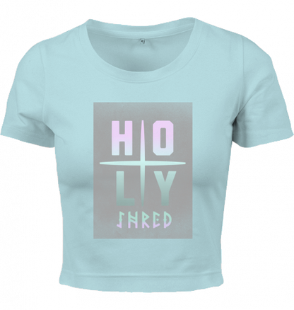 HOLY SHRED | LADIES | CROP TOP