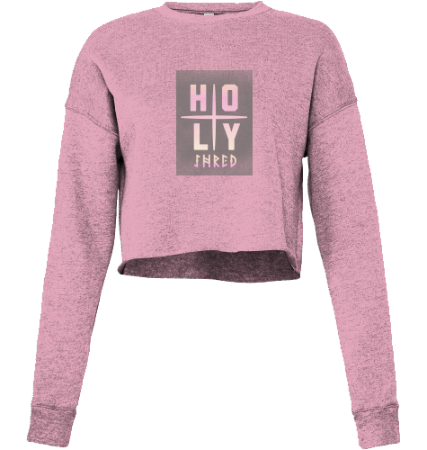 HOLY SHRED | LADIES | CROPPED LONGSLEEVE TOP