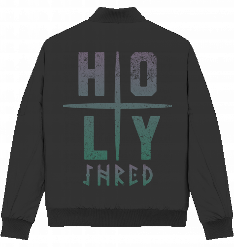 HOLY SHRED | BOMBER JACKET | STREETWEAR S-3XL | SNOWBOARD SKATEBOARD SURF SKI