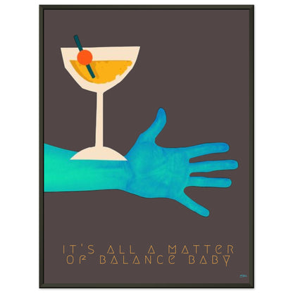 BALANCE BABY | METAL FRAMED Poster | Premium Quality | Matte | 200 GSM | Cocktail 90's | Save your precious time hunting down the right frame for your art work - with this one your art arrives at your home with the perfectly fitted quality frame! Brightly colored wall art Cocktail on blue arm