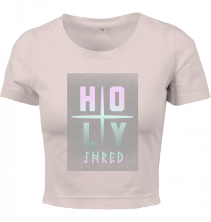 HOLY SHRED | LADIES | CROP TOP